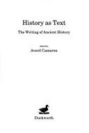 book cover of History As Text by Averil Cameron