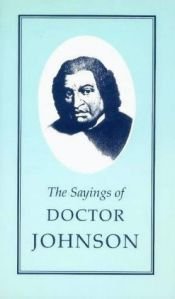 book cover of The Sayings of Chairman Johnson by Samuel Johnson