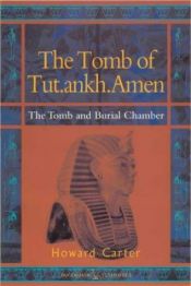 book cover of The Tomb of Tut.ankh.Amen: Burial Chamber v. 2 (Duckworth Egyptology S.) by هوارد كارتر