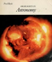 book cover of Highlights in astronomy by Freds Hoils