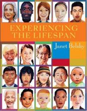 book cover of Experiencing the Lifespan by Janet Belsky