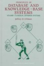 book cover of Principles of Database and Knowledge-Base Systems Volume II: The New Technologies by Jeffrey Ullman