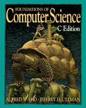 book cover of Foundations of Computer Science by 阿爾佛雷德·艾侯