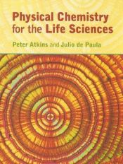 book cover of Physical Chemistry for the Life Sciences Solutions Manual by پیتر اتکینز