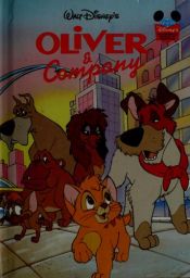 book cover of Oliver und Co by Walt Disney