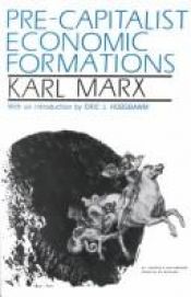 book cover of Pre-capitalist economic formations by Karol Marks