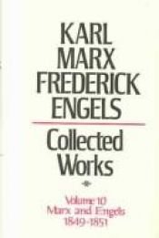 book cover of Collected Works of Karl Marx and Friedrich Engels, 1849-51, Vol. 10: The Class Struggles in France, the Peasant War in G by 카를 마르크스