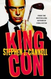 book cover of King Con by Stephen J. Cannell