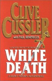 book cover of Mort blanche by Clive Cussler|Paul Kemprecos