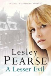 book cover of A Lesser Evil by Lesley Pearse