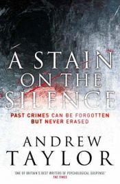 book cover of Stain On Silence by Andrew Taylor