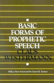 book cover of Basic forms of prophetic speech by Claus Westermann