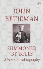 book cover of Summoned by bells by Sir John Betjeman
