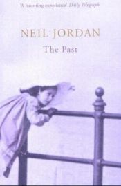 book cover of The past by Neil Jordan [director]