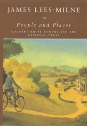 book cover of People and Places: Country House Donors and the National Trust by James Lees-Milne