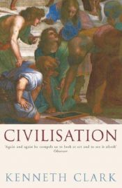 book cover of Civilisation : a personal view, 1st pbk. ed. by Kenneth Clark