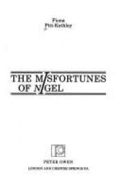 book cover of The Misfortunes of Nigel by Fiona Pitt-Kethley