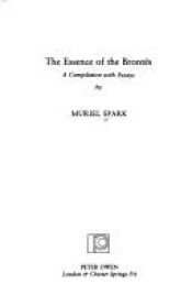 book cover of In sturmzerzauster Welt: Die Brontës - The Essence of the Brontes by Muriel Spark
