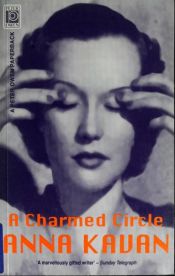 book cover of A charmed circle by アンナ・カヴァン