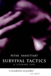 book cover of Survival Tactics by Peter Vansittart