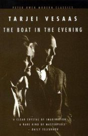 book cover of The Boat in the Evening (Peter Owen Modern Classic) by Tarjei Vesaas