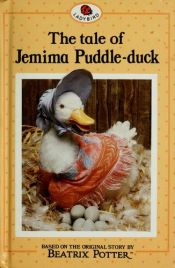 book cover of The Tale of Jemima Puddle-Duck by Μπέατριξ Πότερ