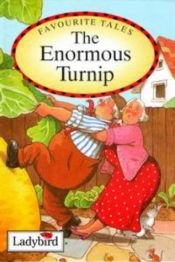 book cover of The Enormous Turnip (Favourite Tales) by Nicola Baxter