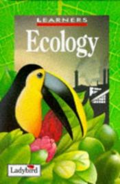 book cover of Ecology (Ladybird Learners) by Anita Ganeri