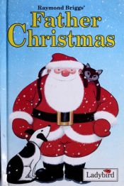 book cover of O je, du fröhliche [Father Christmas] by Raymond Briggs