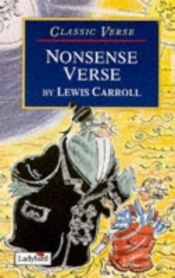 book cover of Nonsense Verse (Bloomsbury Paperbacks) by Льюис Кэрролл