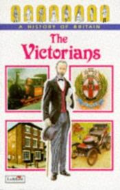book cover of The Victorians (Ladybird History of Britain) by Tim Wood