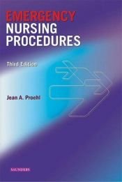 book cover of Emergency nursing procedures by Jean A. Proehl RN MN CEN CCRN FAEN