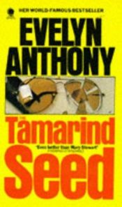 book cover of The Tamarind Seed by Evelyn Anthony