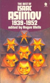 book cover of Best of Isaac Asimov, 1939-1952 by აიზეკ აზიმოვი