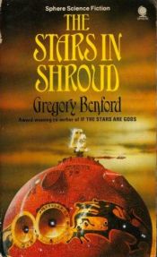 book cover of The Stars in Shroud by Gregory Benford