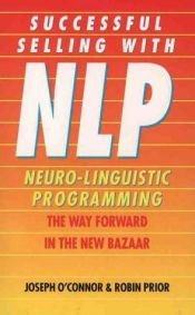 book cover of Successful Selling With NLP: Powerful Ways to Help You Connect with Customers by Joseph O'Connor