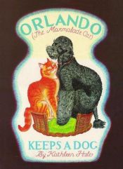 book cover of Orlando (the Marmalade Cat) Keeps a Dog (Orlando the Marmalade Cat) by Kathleen Hale