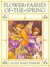 book cover of Flower Fairies of the Spring (The original flower fairy books) by Cicely M. Barker