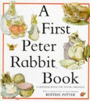 book cover of A First Peter Rabbit Book by ביאטריקס פוטר