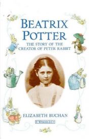 book cover of Beatrix Potter by Elizabeth Buchan