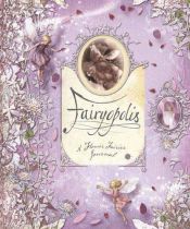 book cover of Ologies. Fairyopolis: A Flower Fairies Journal by Cicely Mary Barker