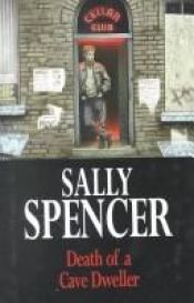 book cover of Death of a cave dweller by Sally Spencer