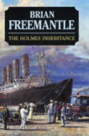 book cover of The Holmes inheritance by Brian Freemantle