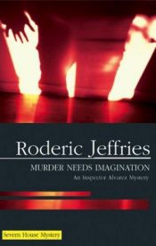 book cover of Murder Needs Imagination (Severn House Large Print) by Peter Alding