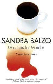 book cover of Grounds for Murder by Sandra Balzo