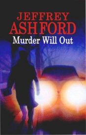 book cover of Murder Will Out by Peter Alding