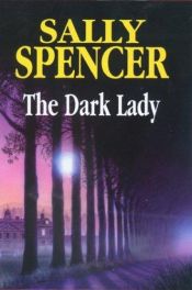 book cover of The Dark Lady (Chief Inspector Woodend Mysteries) by Sally Spencer