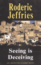 book cover of Seeing Is Deceiving by Peter Alding