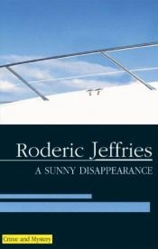 book cover of A Sunny Disappearance (Inspector Alvarez Novels) by Peter Alding