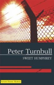 book cover of Sweet Humphrey (Severn House Large Print) by Peter Turnbull